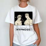 The Power Of Hypnosis Shirt