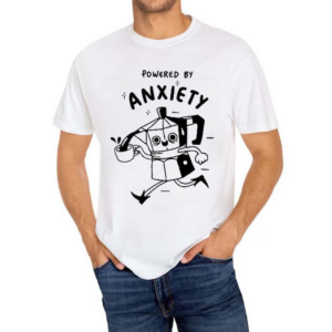 Kazisvet Powered By Anxiety Shirt
