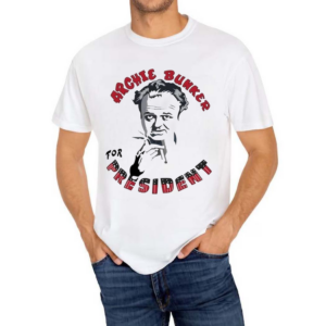 Archie Bunker For President Shirt