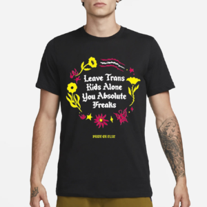 Crooked Leave Trans Kids Alone Absolute Freaks Floral Shirt