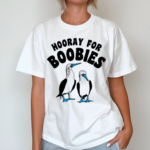 Hooray For Boobies 2024 Shirt