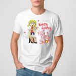 Busy Doing Hot Girl Shot Shirt