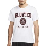 Bloated University Shirt