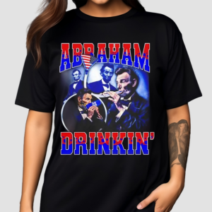 Abraham Drinkin Vintage Shirt