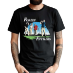 Foreee Fathers Golfing Shirt