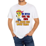 Ok Bitch Call The Cops I’ll Have Sex With Them 2024 Shirt