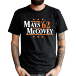 Mays 62 Mccovey Text Shirt