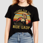 Thanks for the ride lady vintage shirt