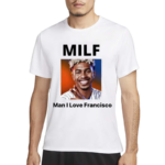 Milf Man I Love Francisco Lindor Shirt