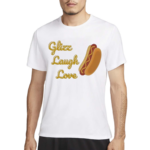 Glizz Laugh Love Hotdog Shirt