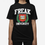 Freak University Shirt