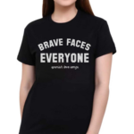 Spanish Love Songs Brave Faces Shirt