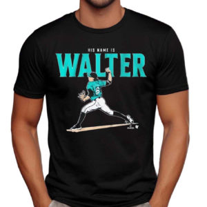 Logan Gilbert His Name is Walter 2024 shirt