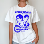 Faux Real The Musical Seesaw Keep It Faux Est 2019 Shirt