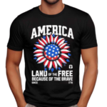 Land Of The Free Shirt