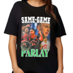 Same Game Parlay Shirt