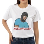 Ackchyually Cartoon Shirt