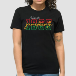 1865 Juneteenth Celebrate African American Freedom Day Shirt