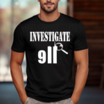 Investigate 911 Shirt