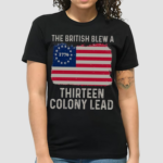 American Flag British Blew 13 Colony Lead Shirt