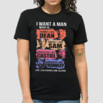 Supertramp I Want A Man Who Is Like Supertramp Man 2024 Shirt