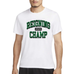 Reigning Champs 2024 Shirt