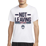 Dan Hurley Not Leaving Uconn Shirt