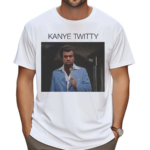 Kanye Twitty Meme Shirt