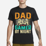 Dad By Day Gamer By Night Shirt