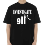 Investigate 911 Shirt
