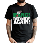 Bang Payton Pritchard At The Buzzer Hes Done It Again Shirt