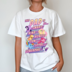 This Dad Is As Smart Kind Honest Fun Loyal Generous Shirt