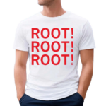 Root Root Root Shirt