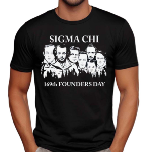 Sigma Chi 169th Founders Day Shirt