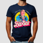 What was i made for Bella Baxter Shirt