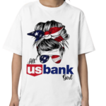 All US Bank Girl Messy Bun US Flag Shirt