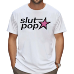 Slut Pop Star Shirt