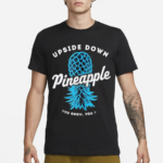 Upside Down Pineapple Shirt