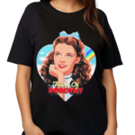 Judy Garland Friend Of Dorothy Shirt