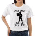 Dr Spencer Nadolsky Does Your Doctor Ven Lift Shirt