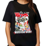 This Is My The Boys Watching Shirt