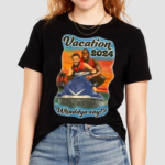 Vacation 2024 Whaddya Say Shirt