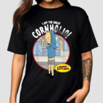 I Am The Great Cornholio Beavis And Butt Head Shirt