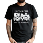 Sigma Chi 169th Founders Day Shirt