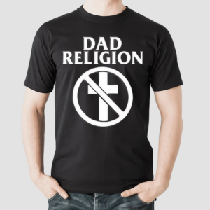 Anne Wheaton Dad Religion Rock Shirt