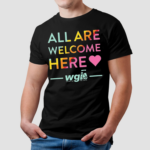 Pride Month All Are Welcome Here Shirt