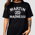 Kate Martin Madness Shirt