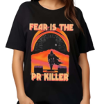 Raskolapparel Fear Is The Pr Killer Shirt