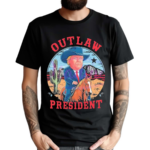 Funny Outlaw President 2024 Election Shirt