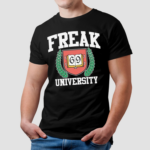 Freak University Shirt